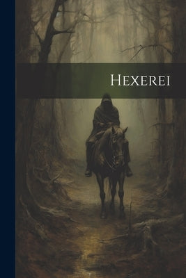 Hexerei by Anonymous