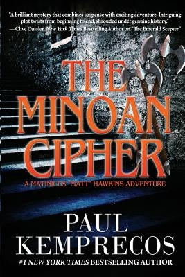 The Minoan Cipher by Kemprecos, Paul