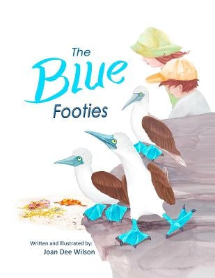 The Blue Footies by Wilson, Joan Dee