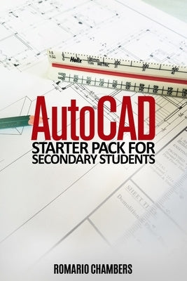 AutoCAD Starter Pack by Chambers, Romario