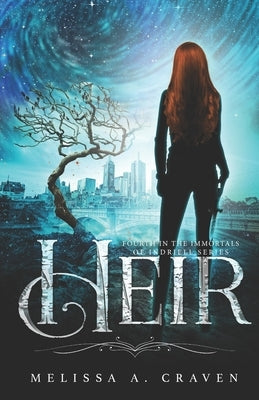 Heir: Immortals of Indriell (Book 4) by Craven, Melissa a.