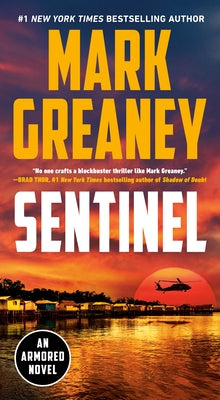 Sentinel by Greaney, Mark