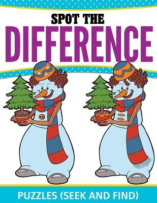 Spot The Difference Puzzles: (Seek and Find) by Speedy Publishing LLC