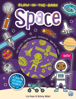 Glow-In-The-Dark Space Sticker Activity by Regan, Lisa