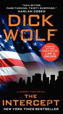 The Intercept: A Jeremy Fisk Novel by Wolf, Dick