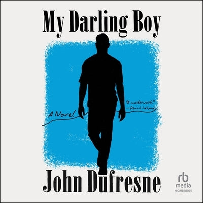 My Darling Boy by DuFresne, John