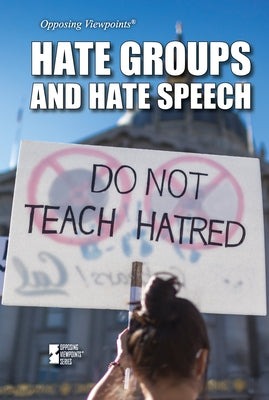 Hate Groups and Hate Speech by 