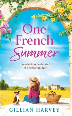 One French Summer by Harvey, Gillian