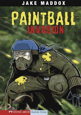 Paintball Invasion by Maddox, Jake