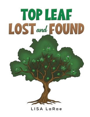 Top Leaf - Lost and Found by Larae, Lisa