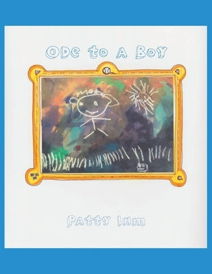 Ode to a Boy by Ihm, Patty