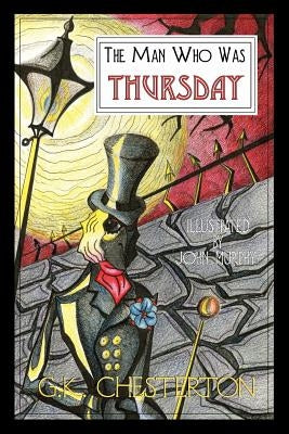 The Man Who Was Thursday: A Nightmare by Chesterton, G. K.