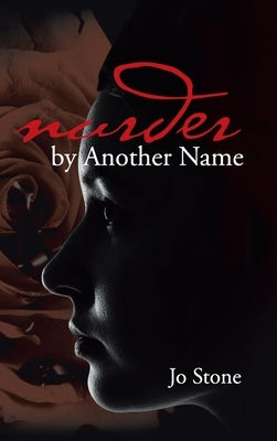 Murder by Another Name by Jo Stone