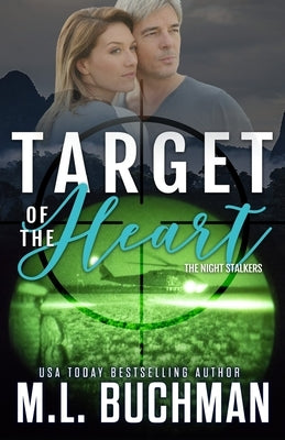 Target of the Heart by Buchman, M. L.