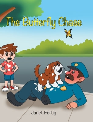 The Butterfly Chase by Fertig, Janet