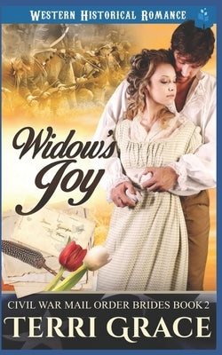 Widow's Joy by Grace, Terri