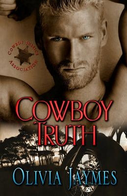 Cowboy Truth by Jaymes, Olivia