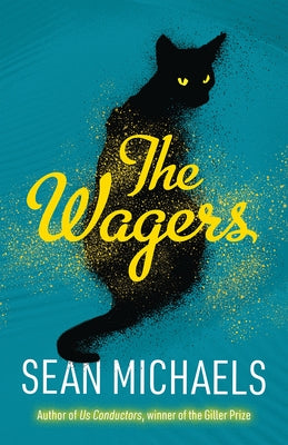 The Wagers by Michaels, Sean