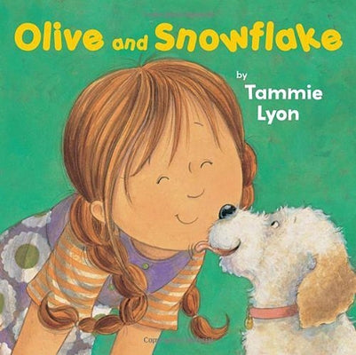 Olive and Snowflake by Lyon, Tammie