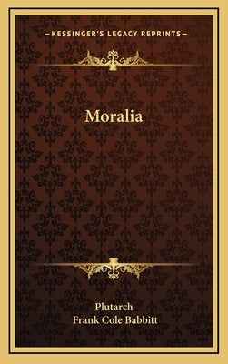 Moralia by Plutarch