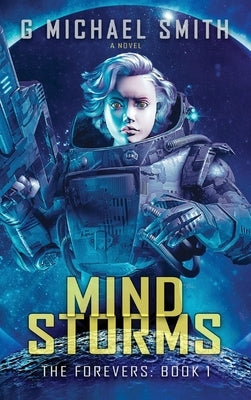 Mind Storms by Smith, G. Michael