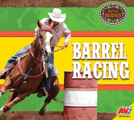 Barrel Racing by Groskreutz, Rochelle