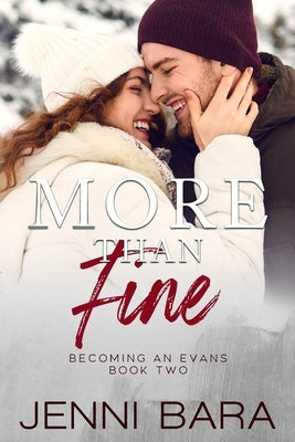 More Than Fine by Bara, Jenni