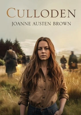 Culloden by Austen Brown, Joanne