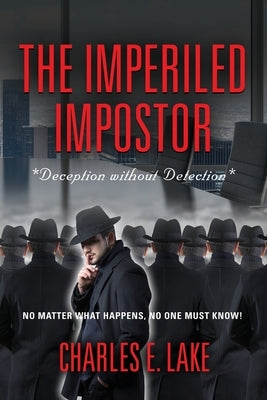 The Imperiled Impostor: *Deception without Detection* by Lake, Charles E.