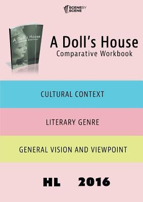 A Doll's House Comparative Workbook HL16 by Farrell, Amy