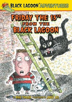 Friday the 13th from the Black Lagoon by Thaler, Mike