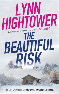 The Beautiful Risk by Hightower, Lynn