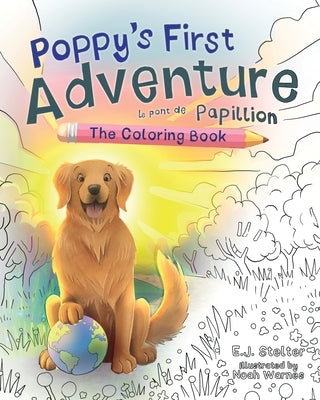 Poppy's First Adventure: The Coloring Book by Stelter, E. J.