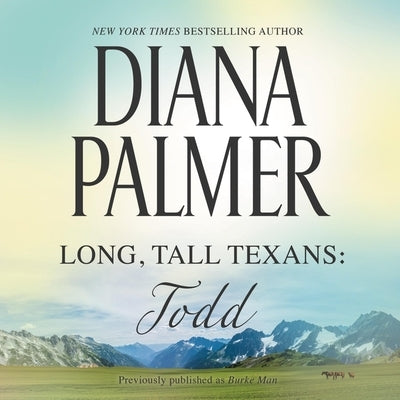 Long, Tall Texans: Todd by McLaren, Todd