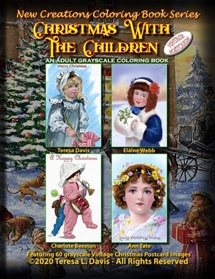 New Creations Coloring Book Series: Christmas With The Children Vintage Postcards by Davis, Brad