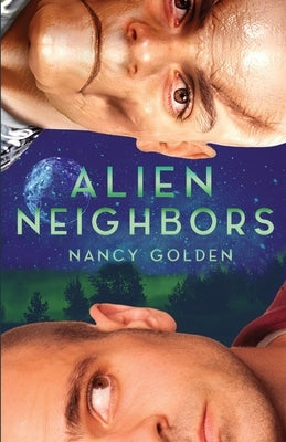 Alien Neighbors by Golden, Nancy