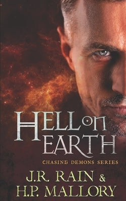 Hell On Earth: A Good Versus Evil Paranormal Thriller by Mallory, H. P.