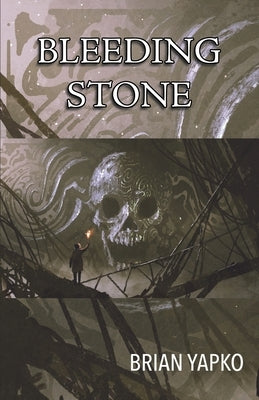 Bleeding Stone by Yapko, Brian