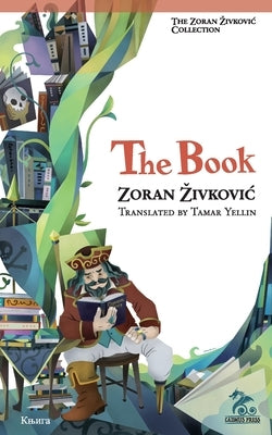 The Book by Zivkovic, Zoran