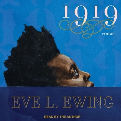 1919 by Ewing, Eve L.