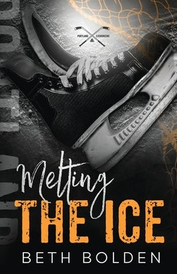 Melting the Ice (Discreet Edition) by Bolden, Beth