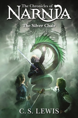 The Silver Chair by Lewis, C. S.