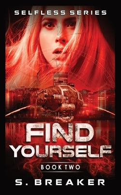 Find Yourself by Breaker, S.