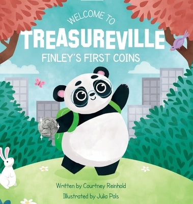 Welcome to Treasureville: Finley's First Coins by Reinhold, Courtney