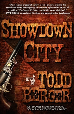 Showdown City by Berger, Todd