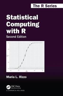 Statistical Computing with R, Second Edition by Rizzo, Maria L.