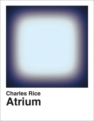 Atrium by Rice, Charles