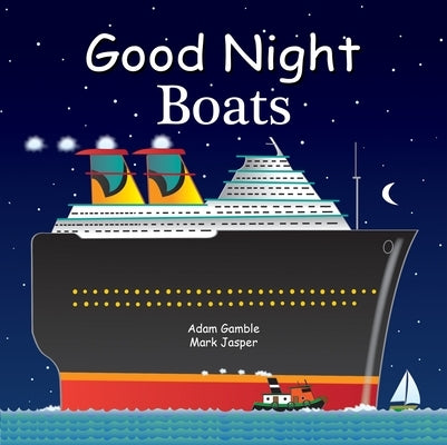 Good Night Boats by Gamble, Adam