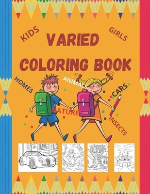 Varied Coloring Book: Activity Book, Coloring Book For Kids. For Coloring and Fun. by Activity Book, Coloring Book