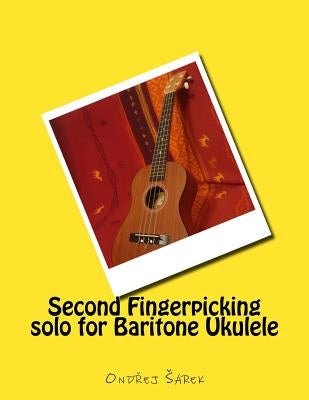 Second Fingerpicking solo for Baritone Ukulele by Sarek, Ondrej